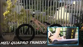 Meu quadro trincou! O que fazer? - Trust Valiant 26