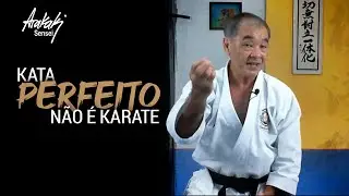 KATA PERFEITO NÃO É KARATE  | Helio Arakaki Sensei