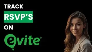 How To Track RSVPs On Evite (Best Method)