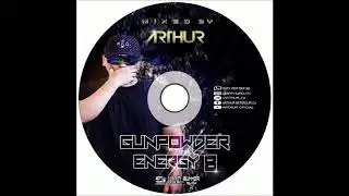 SESSION GUNPOWDER ENERGY 8 BY ARTHUR
