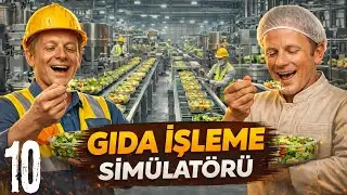 SALATA ÜRETİMİNE BAŞLADIM! | FOOD PROCESSİNG SİMULATOR | BÖLÜM 10