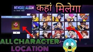 MEMORY ALBUM ALL CHARACTER LOCATION ||WHERE IS KELLY,K,MAXIM CHARACTER IN HAPPY BIRTHDAY FREE FIRE||