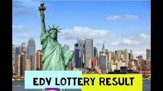 EDV LOTTERY | HOW TO CHECK YOUR EDV LOTTERY RESULT - Electronic Diversity Visa Lottery