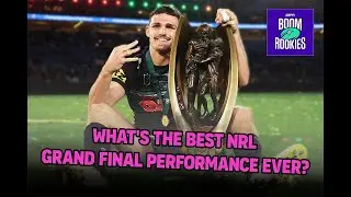 What's the best NRL grand final performance ever? | #NRL Boom Rookies