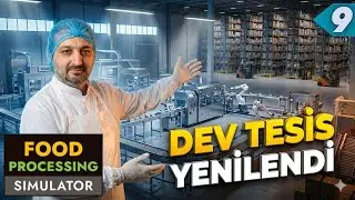 Yeni G&uuml;ncelleme ile Gelenler ve Depo D&uuml;zeni | Food Processing Simulator B&ouml;l&uuml;m 9