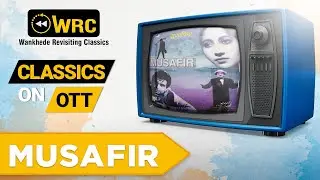 Musafir | Hindi Social Drama Movie | Wankhede Revisiting Classics | Dilip Kumar | Kishor Kumar