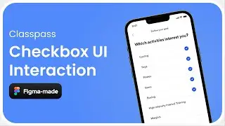 Classpass Checkbox UI Interaction using Figma (iOS app UI Design)