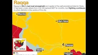 Syria Crisis: Raqqa is ISIL&rsquo;s last real stronghold