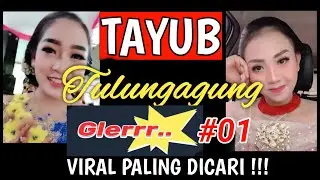 Tayub Tulungagung Glerrr 01-Kesenian Jawa Terbaik—Tayub, Cokek & Campursari Viral Paling Dicari !!!