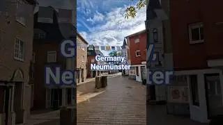 Germany Travel/ Stadt Neum&uuml;nster. Spaziergang durch die Stra&szlig;en der Stadt🌞