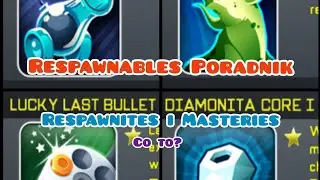 Poradnik Respawnables - Respawnites i Masteries