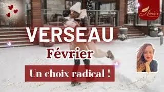 ♒️ VERSEAU 💞 Tu fais un choix radical que personne n’osait imaginer ! 💓 FÉVRIER 2026 ✨