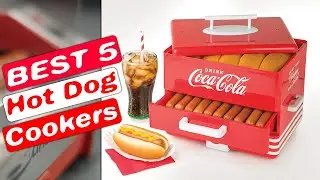 The 5 Best Hot Dog Cookers | Easy To Decide | Best Gadget |