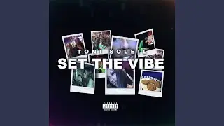 Set The Vibe
