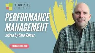 Performance Management driven by Core Values : Threads Culture Software Demo