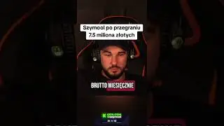 Szymool PRZEGRAŁ 7,5 MILIONA na żywo?! 😱