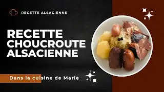 CHOUCROUTE RECETTE ALSACIENNE 😋