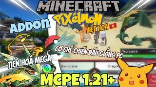 C&aacute;ch Tải Addon/Mod Pixelmon Mới Giống PC Trong MCPE 1.21+ | How To Dowload Pixelmon in MCPE 1.21+