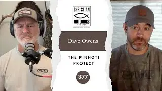 377 - The Pinhoti Project with Dave Owens