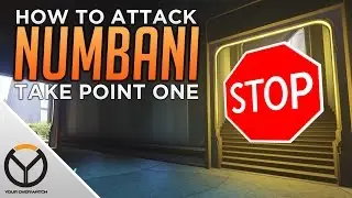 Overwatch: How To ATTACK Numbani 1ST Point