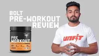 BOLT Nutrition's Pre-workout| Complete Review & Honest Opinion by Unfit