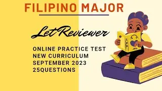 Filipino Major/Let reviewer/part12/new curriculum/let2023