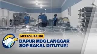 Dapur MBG di Jabar Langgar SOP, Terancam Ditutup! - [Metro Hari Ini ]
