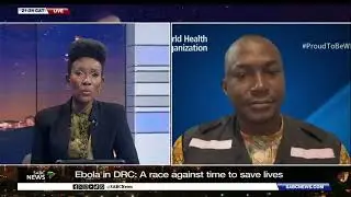 Ebola in DRC | Race against time to save lives: Dr Mory Keita