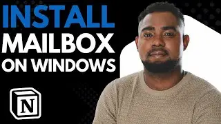 How to Install Notion Mailbox on Windows PC or Laptop (Step-by-Step Tutorial 2026)
