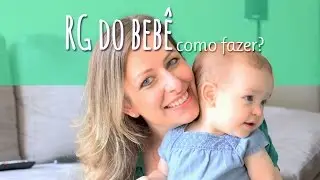 Como fazer o RG do seu bebê // Renata Conrado