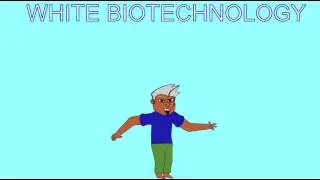 WHITE BIOTECHNOLOGY 1