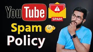 WARNING: YouTube Spam Policy Exposed! 🔍 How to Avoid Channel Bans!