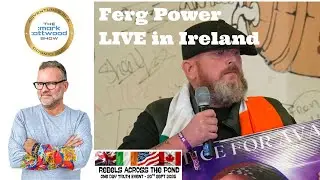FERGUS POWER Live in Ireland at Rebels Across the Pond