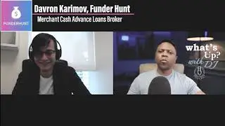 How to Sell Merchant Cash Advance | What's Up? Interview with DJ Lloyd