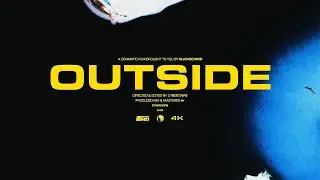CYBERDRIP$ - OUTSIDE (ft. Nomad Blue) (Official Music Video)