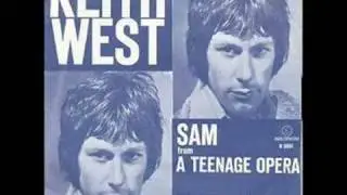 Keith West - Sam ( from `A Teenage Opera` )