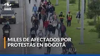 Caos en Bogot&aacute;: manifestantes bloquearon v&iacute;as y dejaron a miles caminando