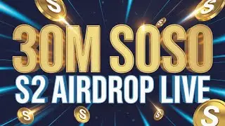 SOSOVALUE S2 AIRDROP CONFIRMED 😱 | 30M SOSO Token | Full Guide