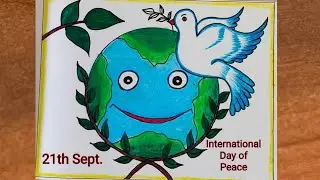 International day of peace drawing / International peace day poster / World peace day drawing #art 