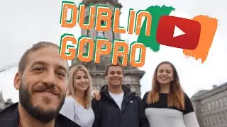 Dublin in 1 minute GOPRO | Travel Video | Chispance