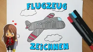 Flugzeug einfach malen f&uuml;r Kinder | ab 6 Jahren | Malen mit Evi | deutsch