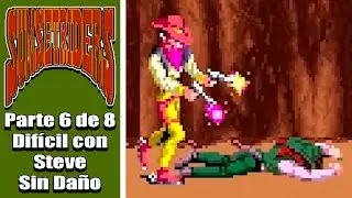 Sunset Riders (SNES) - Parte 6 de 8 con Steve, Dificultad Dif&iacute;cil, SIN DA&Ntilde;O