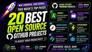 20 Best Open Source GitHub Projects of the Week 🔥