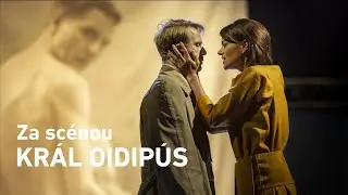Za sc&eacute;nou: KR&Aacute;L OIDIP&Uacute;S
