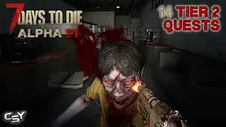 7 Days To Die (Alpha 21) | #14 Starting Tier 2 Quests