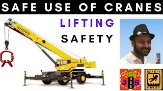 Safe Use of Cranes | Crane operations & maintenance | Crane Safety A to Z | All types of cranes