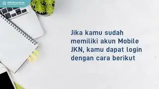 Cara Daftar Akun Mobile JKN BPJS
