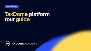 TaxDome Academy &ndash; TaxDome platform tour guide