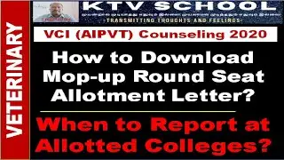 VCI (AIPVT) Counseling 2020; How to download Mop Up Round Seat Allotment Result?