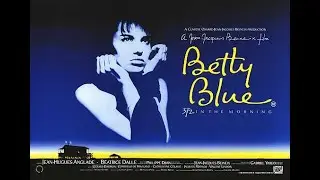 Betty Blue | 37&deg; 2 le matin | Opening scene (Directors Cut) HD 1/12